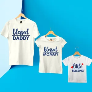 Blessed Mommy Blessed Daddy & Little Blessing Family T-Shirt